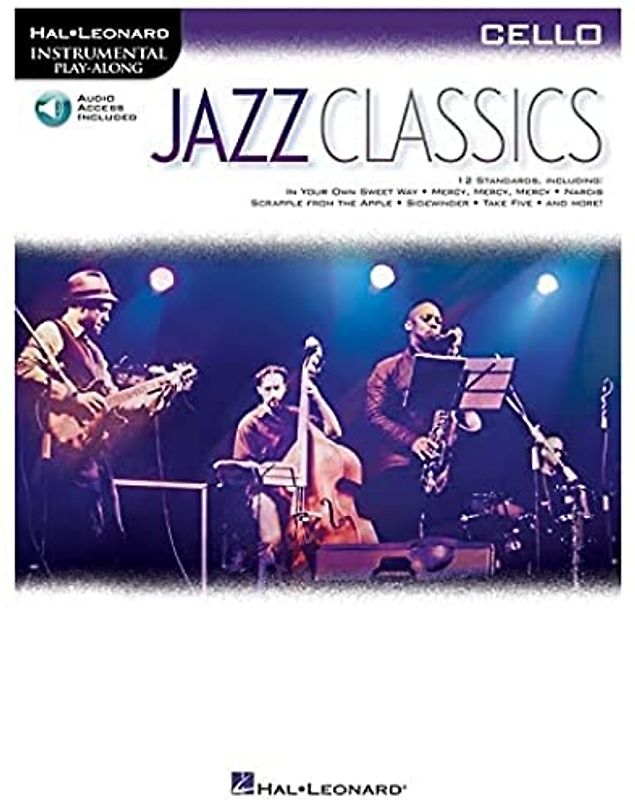 Instrumental Play-Along: Jazz Classics (Cello) (Hal Leonard Instrumental Play-along)