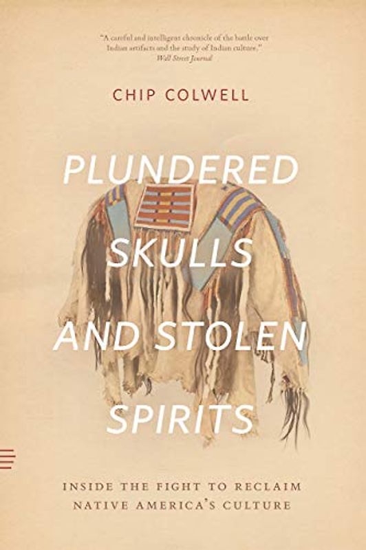 Plundered Skulls and Stolen Spirits