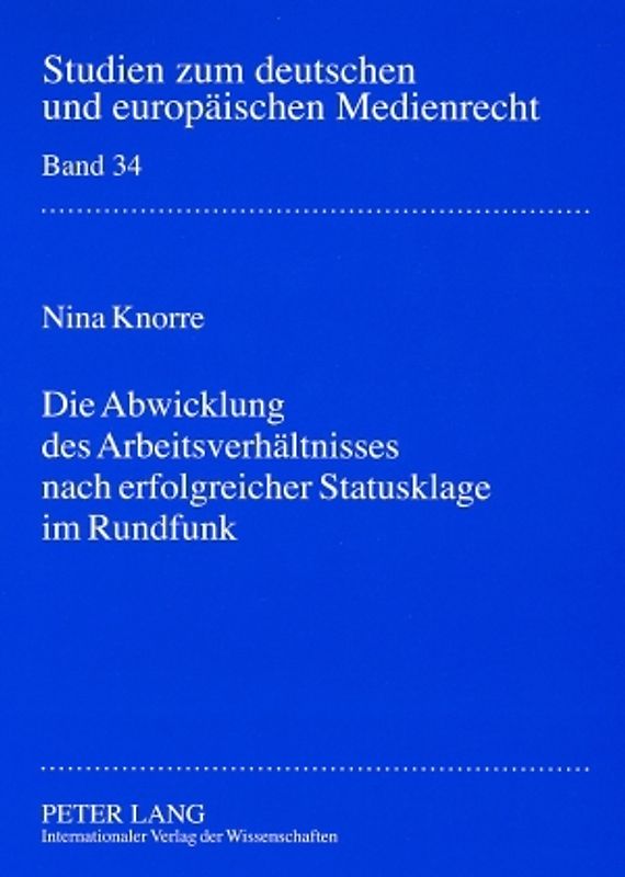 Die Abwicklung des Arbeitsverhältnisses nach erfolgreicher Statusklage im Rundfunk