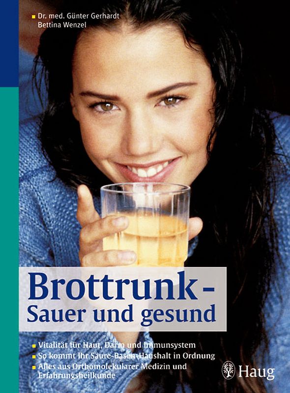 Brottrunk - Fitness für Haut, Darm und Immunsystem