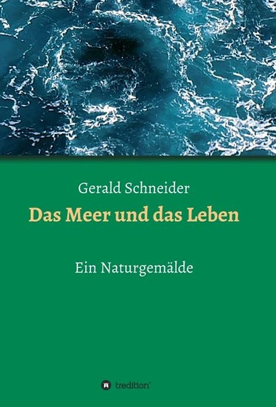 Das Meer und das Leben