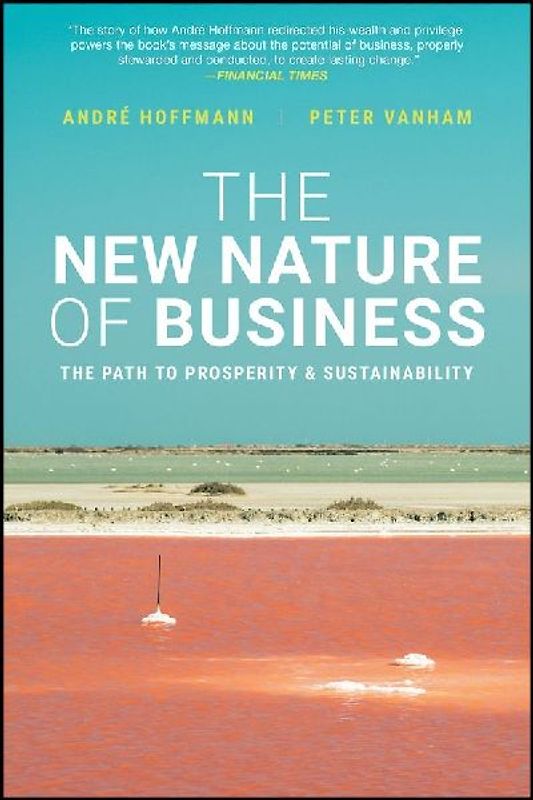 The New Nature of Business