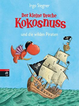Der kleine Drache Kokosnuss und die wilden Piraten