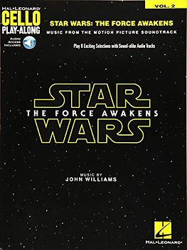 Star Wars: The Force Awakens: Cello Play-Along Volume 2 [With Access Code] (Hal Leonard Cello Play-along, Band 2)