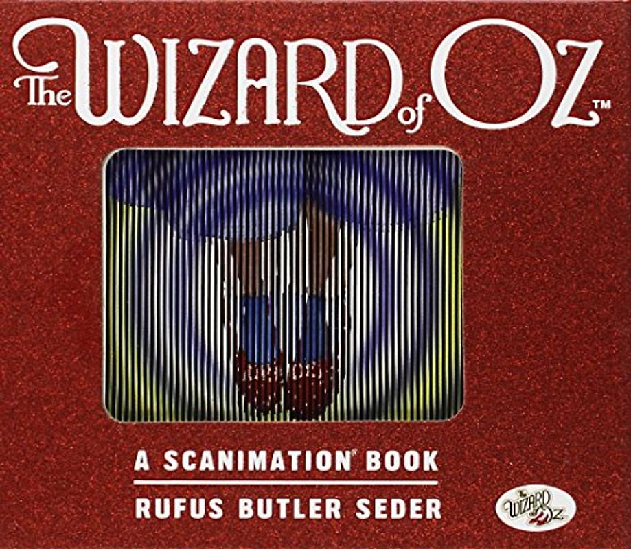 The Wizard of Oz: A Scanimation Book: 10 Classic Scenes from Over the Rainbow
