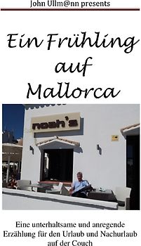 Ein Frühling auf Mallorca