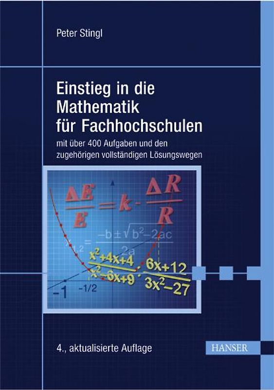 Einstieg in die Mathematik für Fachhochschulen