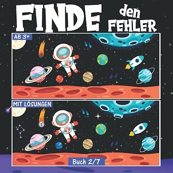 Finde den Fehler für Kinder: Fehlersuchbuch für Kinder ab 3 Jahren | Finde den Unterschied Buch 2/7