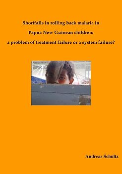 Shortfalls in rolling back malaria in Papua New Guinean children