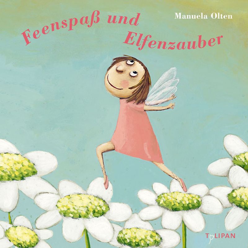 Feenspaß und Elfenzauber