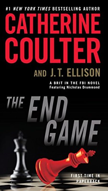 The End Game (A Brit in the FBI, Band 3)