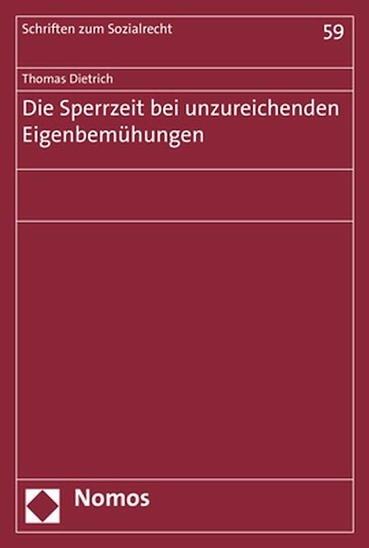 Die Sperrzeit bei unzureichenden Eigenbemühungen
