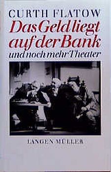 Das Geld liegt auf der Bank und noch mehr Theater