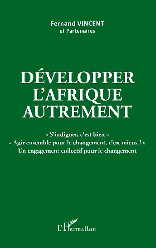 Développer l'Afrique autrement
