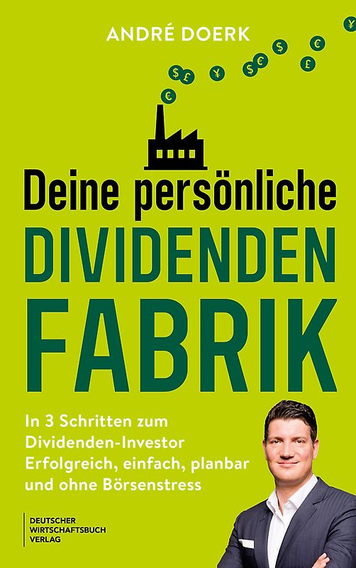 Deine persönliche Dividendenfabrik