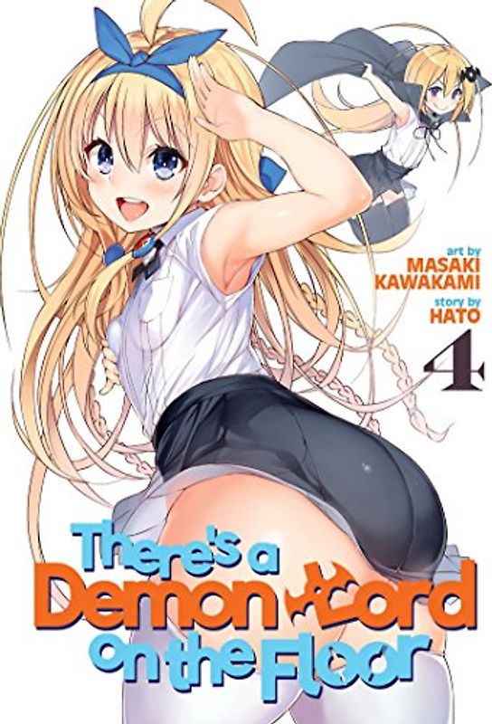 There's a Demon Lord on the Floor Vol. 4 (There's a Demon Lord on the Floor, 4)