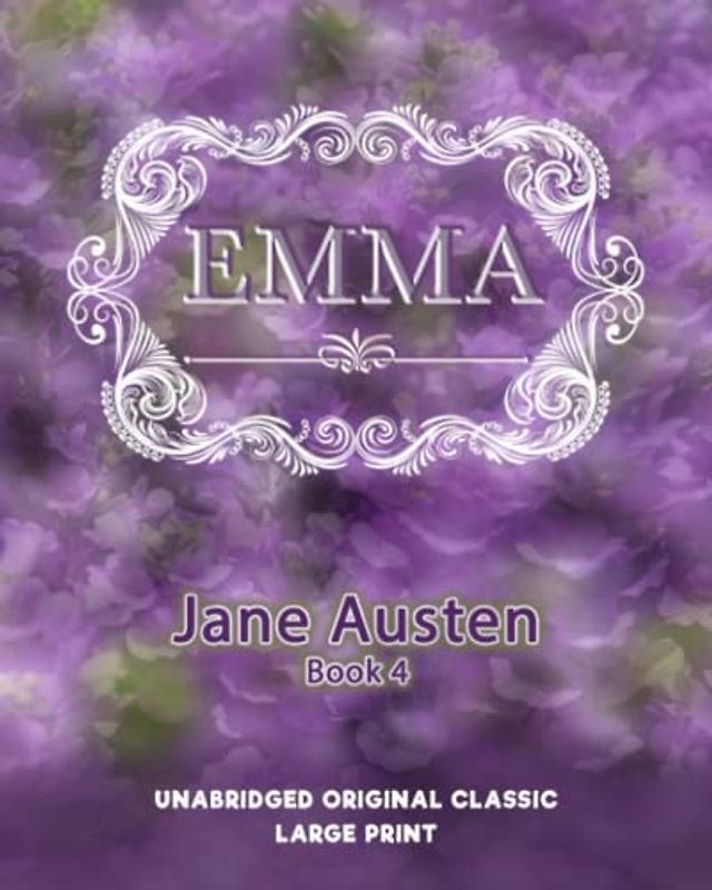EMMA: UNABRIDGED ORIGINAL CLASSIC