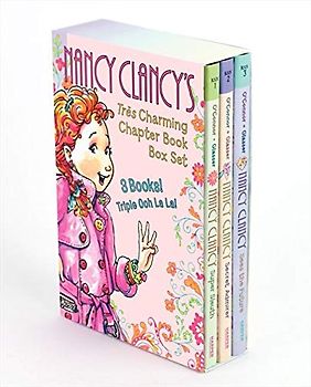 Fancy Nancy: Nancy Clancy's Tres Charming Chapter Book Box Set: Books 1-3