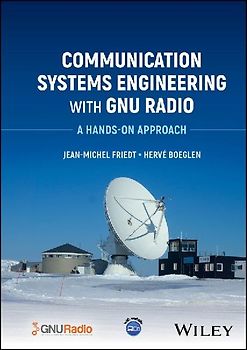 Communication Systems Engineering with Gnu Radio
