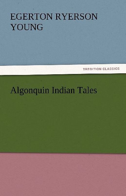 Algonquin Indian Tales