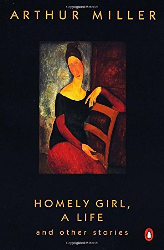 Homely Girl, A Life: And Other Stories
