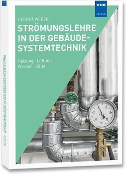 Strömungslehre in der Gebäudesystemtechnik