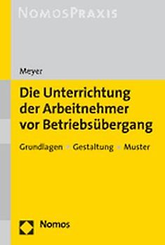 Die Unterrichtung der Arbeitnehmer vor Betriebsübergang