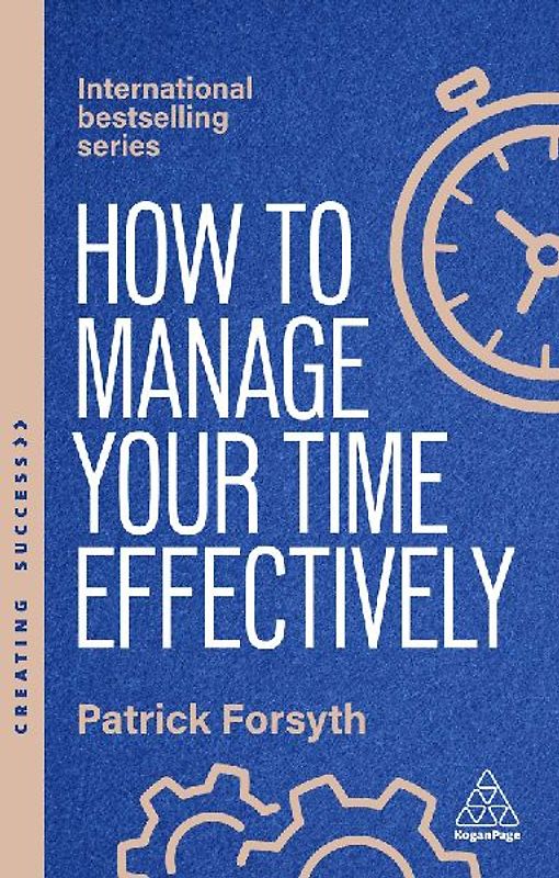 How to Manage Your Time Effectively