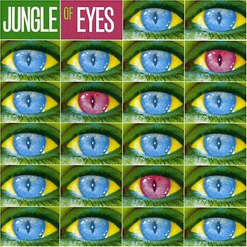 Revillos - Jungle of Eyes
