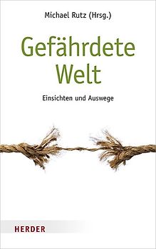 Gefährdete Welt