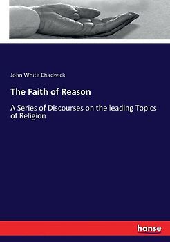 The Faith of Reason