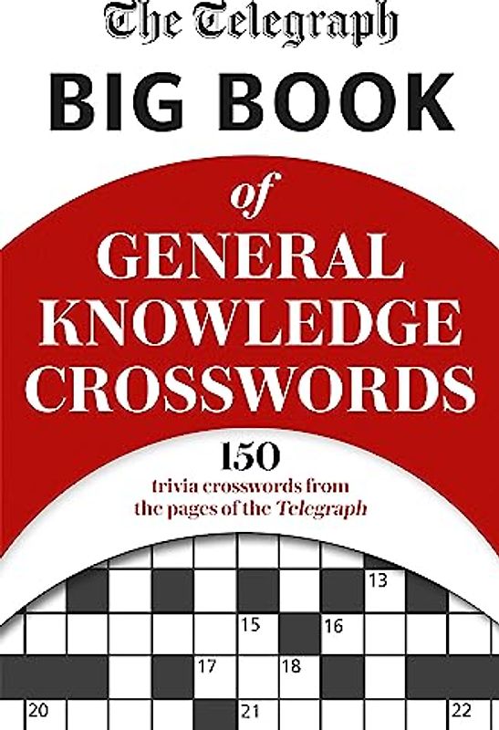 The Telegraph Big Book of General Knowledge Volume 1
