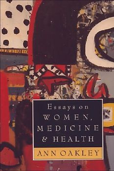 Essays on Women, Medicine & Health