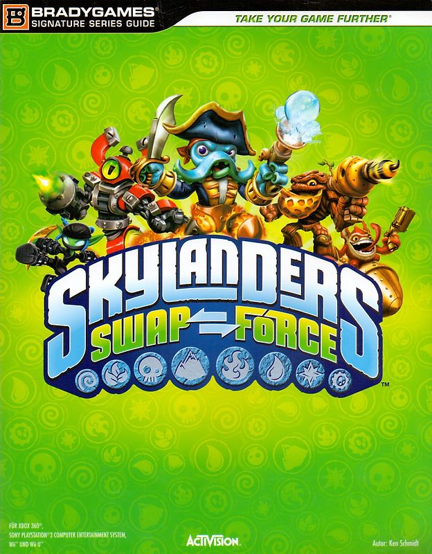 Skylanders Swap Force Strategieführer [Broschiert]
