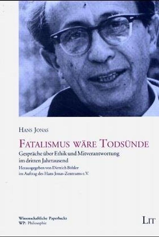 Fatalismus wäre Todsünde