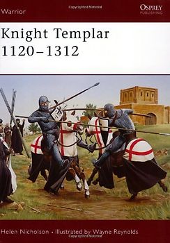 Knight Templar 1120-1312 (Warrior) - Helen Nicholson