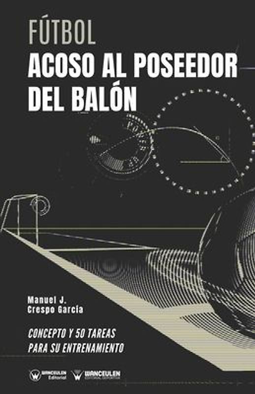 Fútbol. Acoso al poseedor del balón