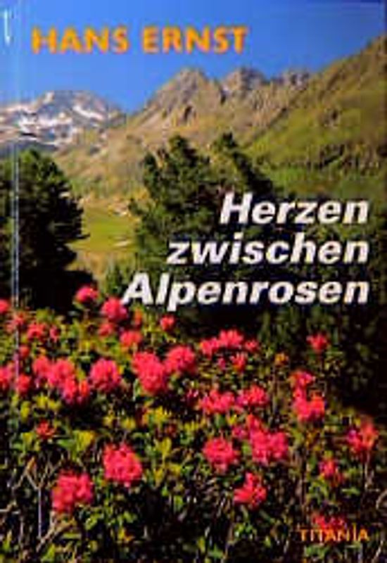 Glück in der Lerchenau /Herzen zwischen Alpenrosen /Der Schäfer von Algunden. 3 Romane