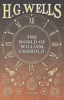 The World of William Crissold