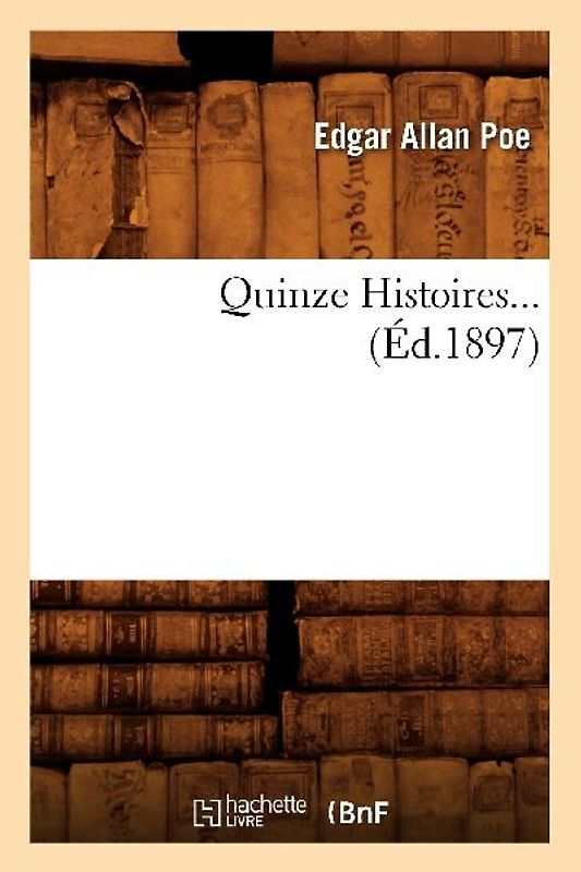 Quinze Histoires (Éd.1897)