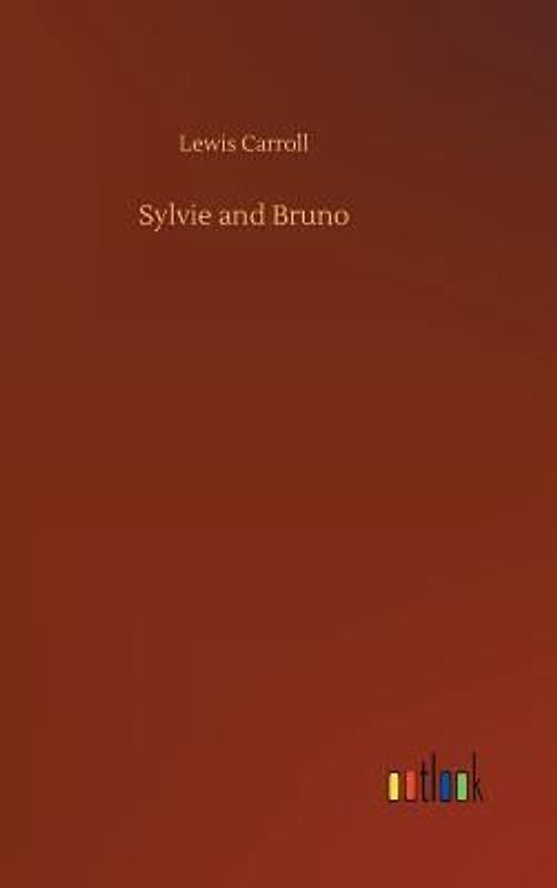 Sylvie and Bruno