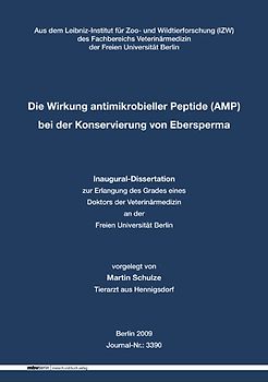 Die Wirkung antimikrobieller Peptide (AMP) bei der Konservierung von Ebersperma