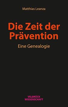 Die Zeit der Prävention