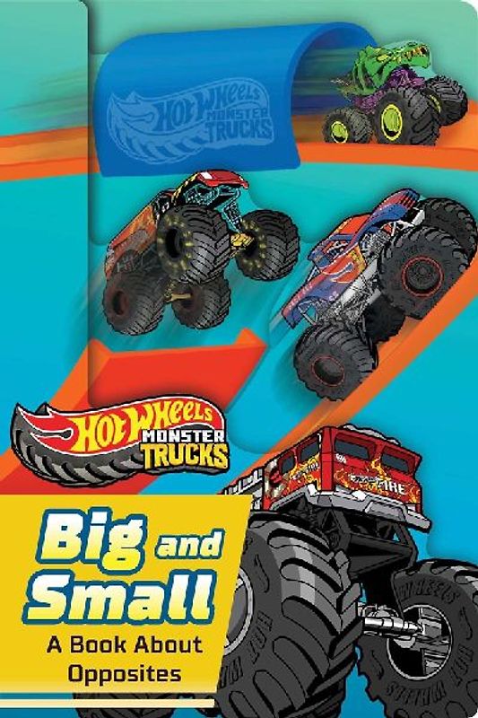 Hot Wheels: Big and Small: A Book about Opposites (a Mattel Hot Wheels Shaped Novelty Board Book for Toddlers)