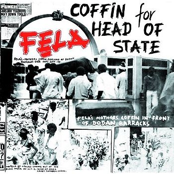 Kuti,Fela - Coffin for Head of State/Unknown Soldier