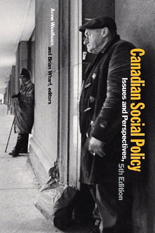 Canadian Social Policy, Fifth Edition