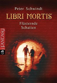 Libri Mortis - Flüsternde Schatten -