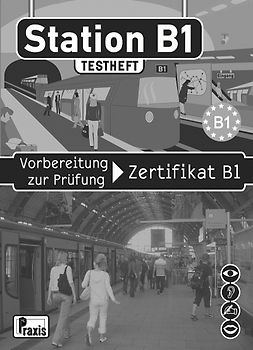 Station B1 - Testheft & 2 Audio-CDs