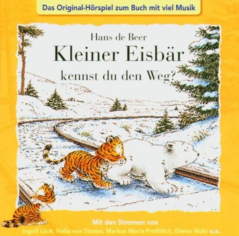 Kleiner Eisbär kennst du Den Weg? - Hans de Beer [Audio CD]
