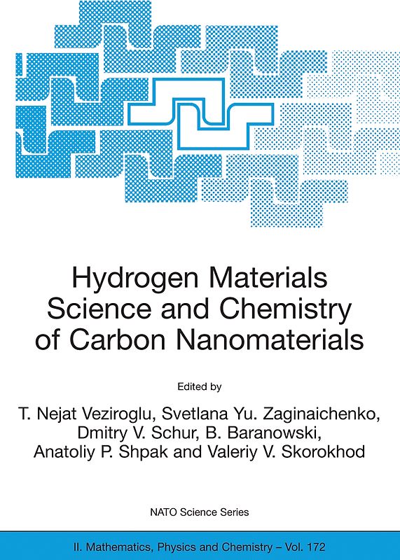 Hydrogen Materials Science and Chemistry of Carbon Nanomaterials
